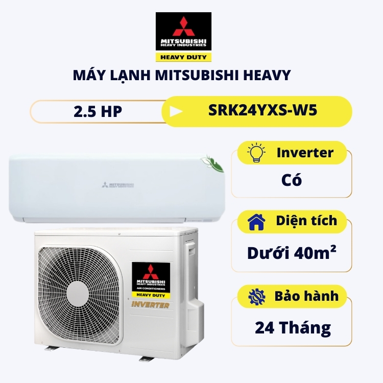 Máy lạnh Mitsubishi Heavy Inverter 2.5HP SRK24YXS-W5