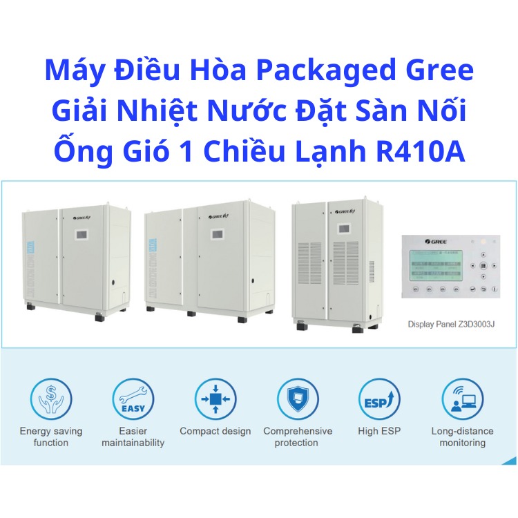 Điều Hòa Packaged Gree Giải Nhiệt Nước L116S/NaE-M