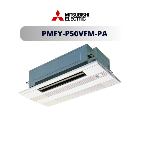 Dàn lạnh Cassette âm trần Mitsubishi Electric PMFY-P50VFM-PA