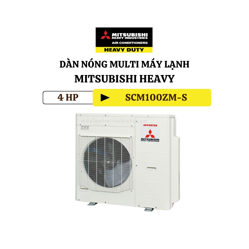 Dàn nóng Multi máy lạnh Mitsubishi Heavy 4HP SCM100ZM-S