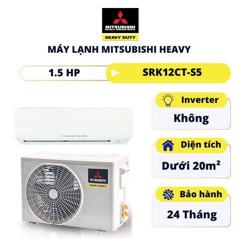 Máy lạnh Mitsubishi Heavy 1.5HP SRK12CT-S5