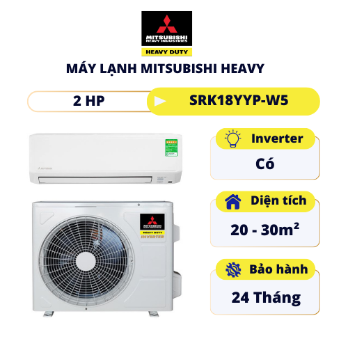 Máy lạnh Mitsubishi Heavy Inverter 2 HP SRK18YYP-W5