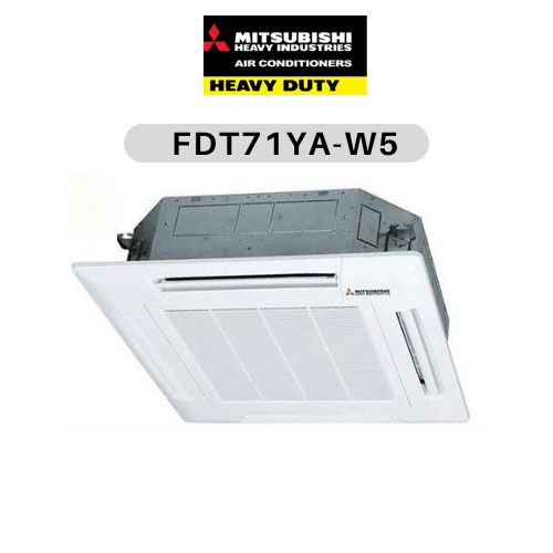 Máy lạnh âm trần Mitsubishi Heavy Inverter FDT71YA-W5